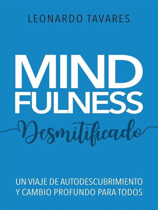 Title details for Mindfulness Desmitificado by Leonardo Tavares - Available
